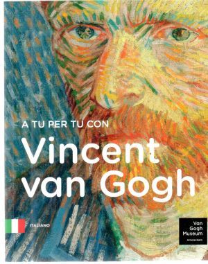 A tu per tu con Vincent van Gogh - Kolektív autorov