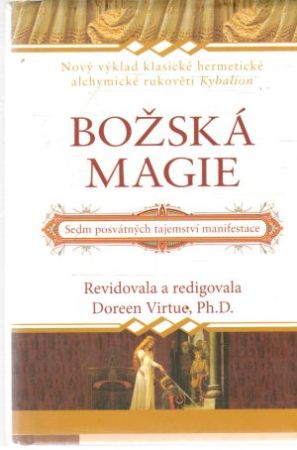 Božská magie - Virtue Doreen