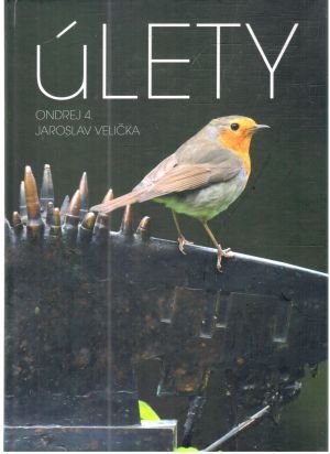 Úlety - Ondrej 4., Velička Jaroslav