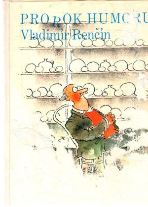 Prorok humoru - Renčín Vladimír