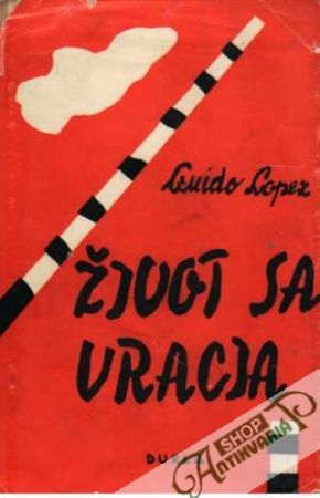 Život sa vracia - Lopez Guido