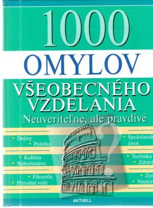 1000 omylov všeobecného vzdelania - Kolektív autorov