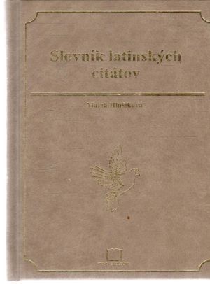 Slovník latinských citátov - Hlušíková Marta