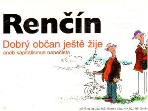 Dobrý občan ještě žije - Renčín Vladimír