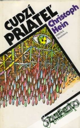 Cudzí priateľ - Hein Christoph