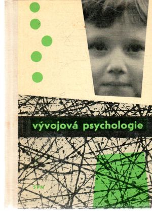 Vývojová psychologie - Kuric Josef a kolektív