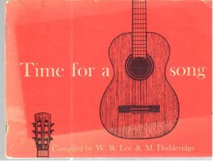 Time for a song - Lee W.R., Dodderidge M.