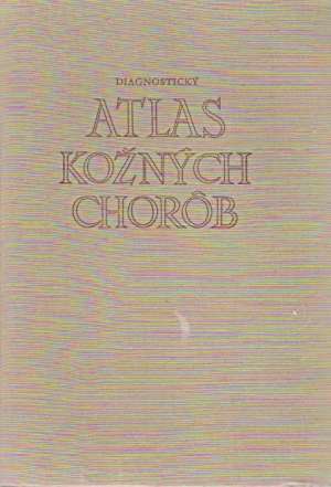 Diagnostický atlas kožných chorôb - Rehák Alexander