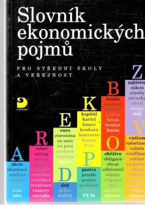 Slovník ekonomických pojmu - Peštová Stanislava, Rotport Miloslav