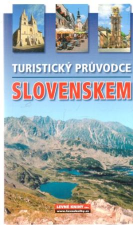 Turistický pruvodce Slovenskem - Lacika Ján