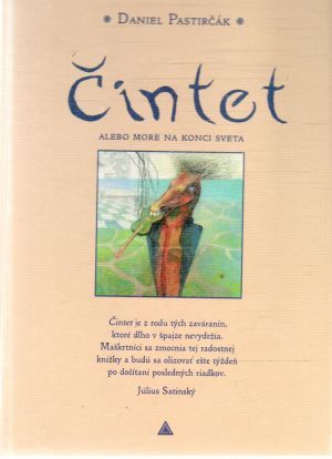 Čintet alebo more na konci sveta - Pastirčák Daniel