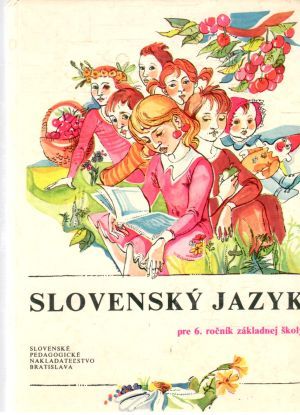 Slovenský jazyk pre 6. ročník základných škôl - Muránsky Jozef, Jacko Jozef, Cesnaková Eva