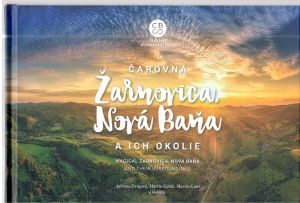 Čarovná Žarnovica, Nová Baňa a ich okolie - Drugová, Sipták, Kmeť a kolektív