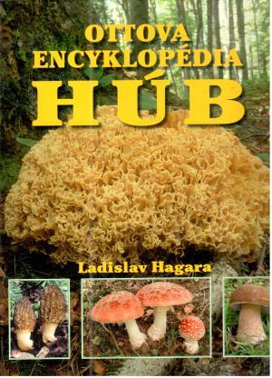 Ottova encyklopédia húb - Hagara Ladislav