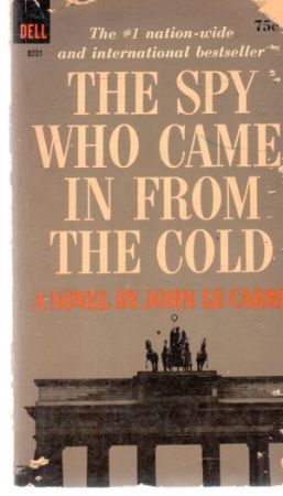 The spy who came in form the cold - Le Carré John