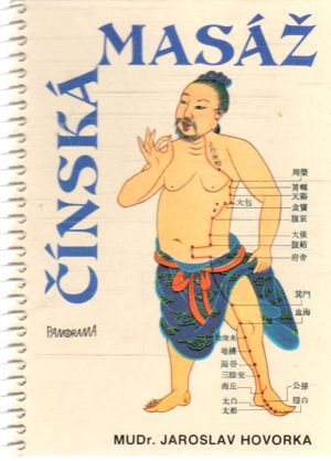 Čínská masáž - Hovorka Jaroslav