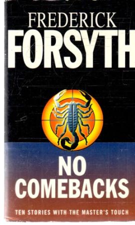 No comebacks - Forsyth Frederick