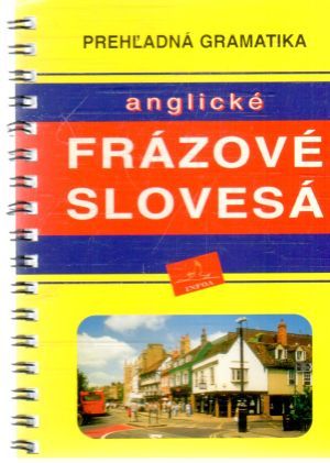 Anglické frázové slovesá - Badalová Radka