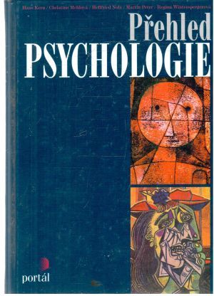Přehled psychologie - Kern, Mehlová a kolektív