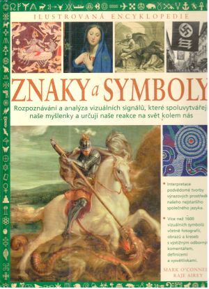 Ilustrovaná encyklopedie - Znaky a symboly - O´Connell, Airey Raje
