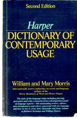 Harper dictionary of contemporary usage - Morris William, Mary