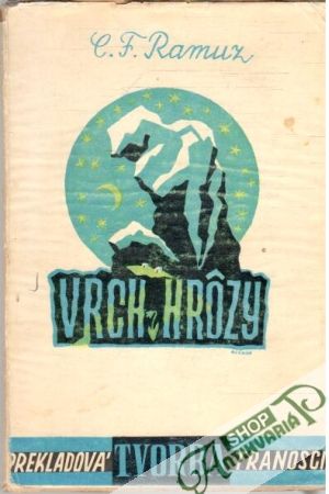 Vrch hrôzy /Derborence/ - Ramuz C.F.