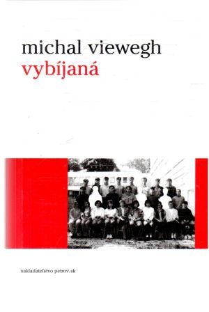 Vybíjaná - Viewegh Michal