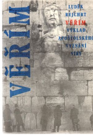 Věřím - Rejchrt Luděk