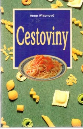Cestoviny - Wilsonová Anne