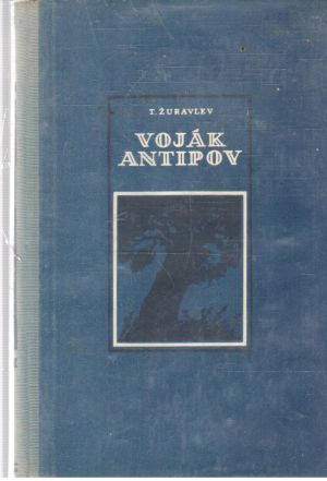 Voják Antipov - Žuravlev T.