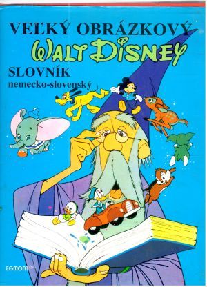 Veľký obrázkový slovník nemecko - slovenský - Kolektív autorov