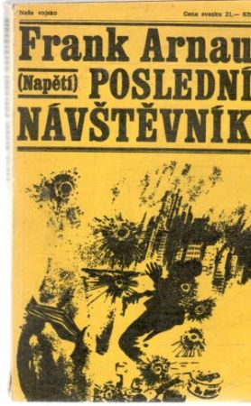 Poslední návštěvník - Arnau Frank