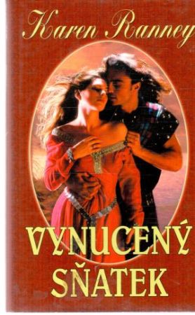 Vynucený sňatek - Ranney Karen