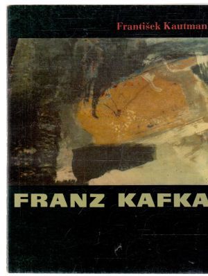 Franz Kafka - Kautman František