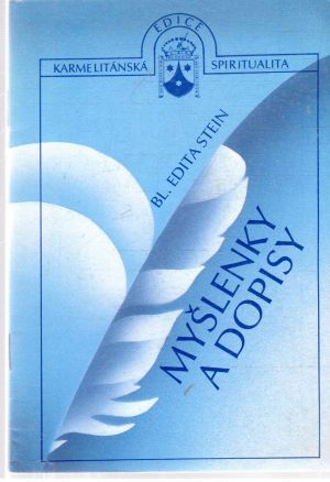 Myšlenky a dopisy - Stein Edita