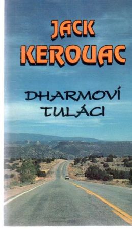 Dharmoví tuláci - Kerouac Jack