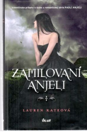 Zamilovaní anjeli - Kateová Lauren