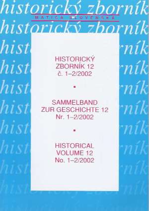 HISTORICKÝ ZBORNÍK 12 č.1-2/2002 - Bobák J.
