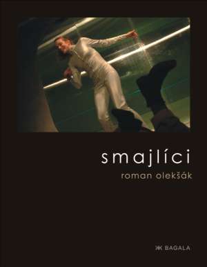 Smajlíci - Olekšák Roman