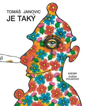 JE TAKÝ - Janovic T.