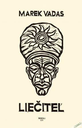 Liečiteľ - Vadas Marek