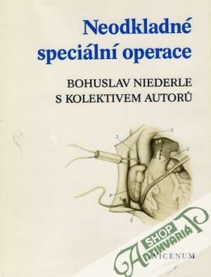 Neodkladné speciální operace - Niederle Bohuslav a kolektív