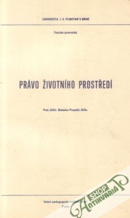Právo životního prostředí - Pospíšil Boleslav
