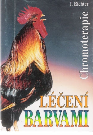 LÉČENÍ BARVAMI - Richter J.