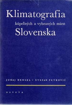 KLIMATOGRAFIA KÚPEĽNÝCH A VYBRATÝCH .... - Hensel J. Petrovič Š.,