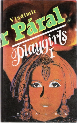 Playgirls I-II. - Páral Vladimír