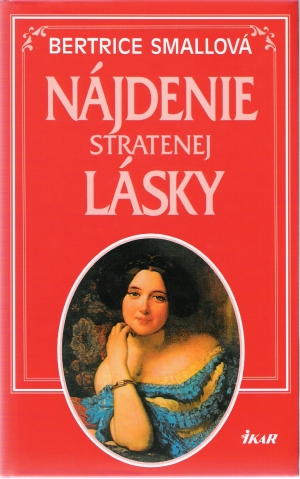 NÁJDENIE STRATENEJ LÁSKY - Smallová B.