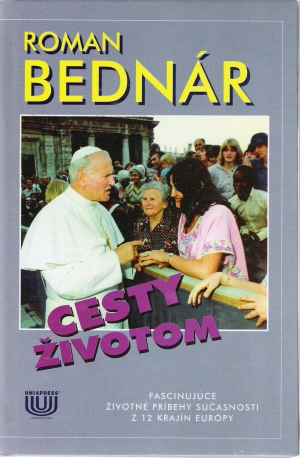 CESTY ŽIVOTOM - Bednár R.