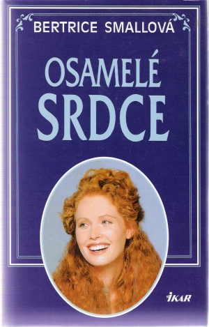 OSAMELÉ SRDCE - Smallová Beatrice