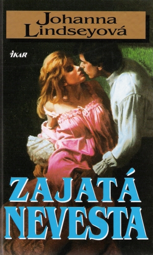 ZAJATÁ NEVESTA - Lindseyová Johanna